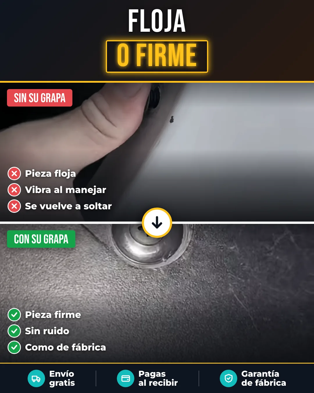Antes: la pieza amarrada con cinta. Después: firme con su grapa